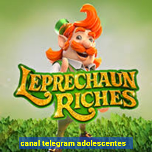 canal telegram adolescentes